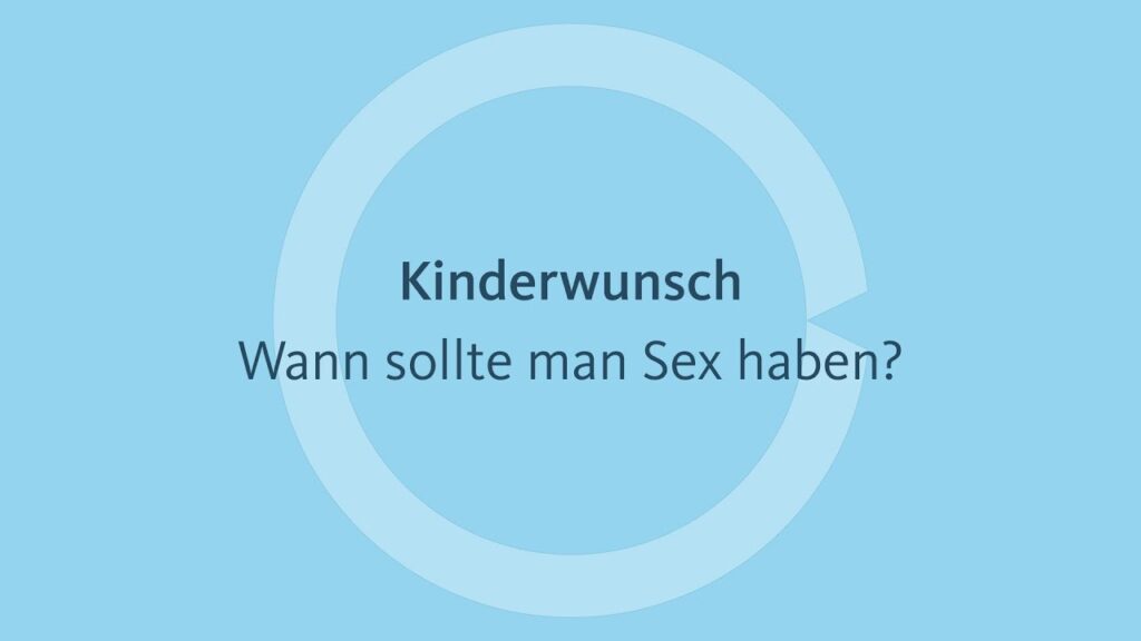 wann sex haben